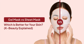 Gel Mask vs Sheet Mask - Which Is Better for Your Skin? (K-Beauty Explained)